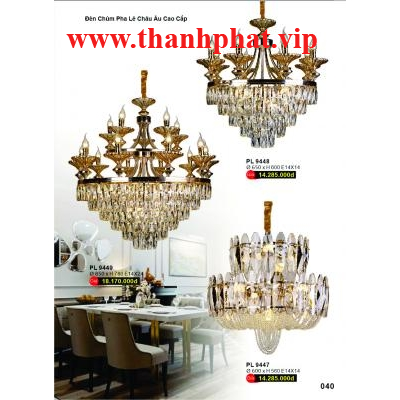 Đèn Chùm Pha Lê Cao Cấp PL 9447-9448-9449
